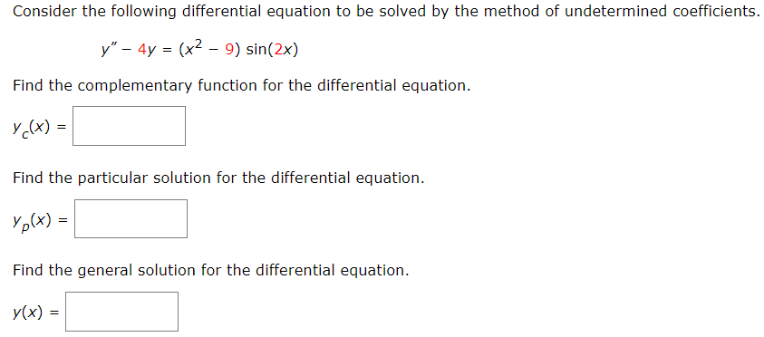 Solved Consider the following differential equation to be | Chegg.com