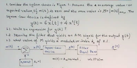 Solved 1. Consider the system shown in Figure 1. Assume the | Chegg.com