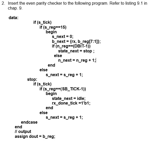 2. Insert the even parity checker to the following | Chegg.com