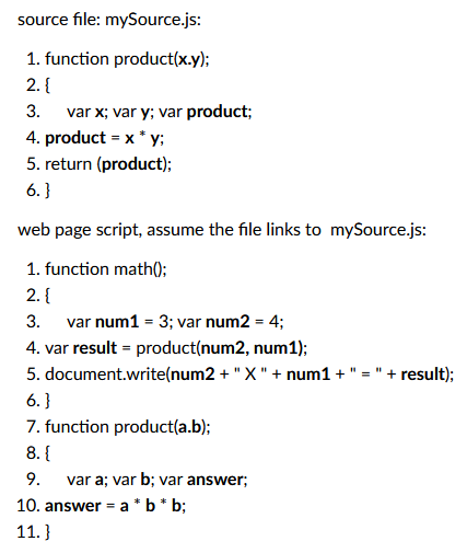 Solved source file: mySource.js: 1. function product(x.y); | Chegg.com
