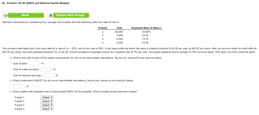 Solved 16. Problem 10.18 (WACC and Optimal Capital Budget) | Chegg.com