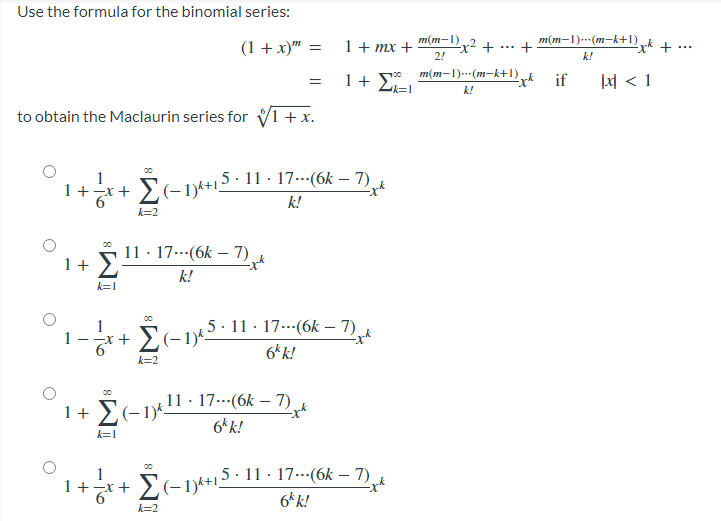 Solved Use The Formula For The Binomial Series 1x 1345