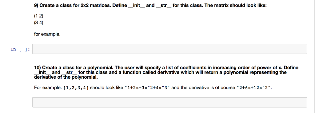Solved 9) Create a class for 2x2 matrices. Defineinit and | Chegg.com