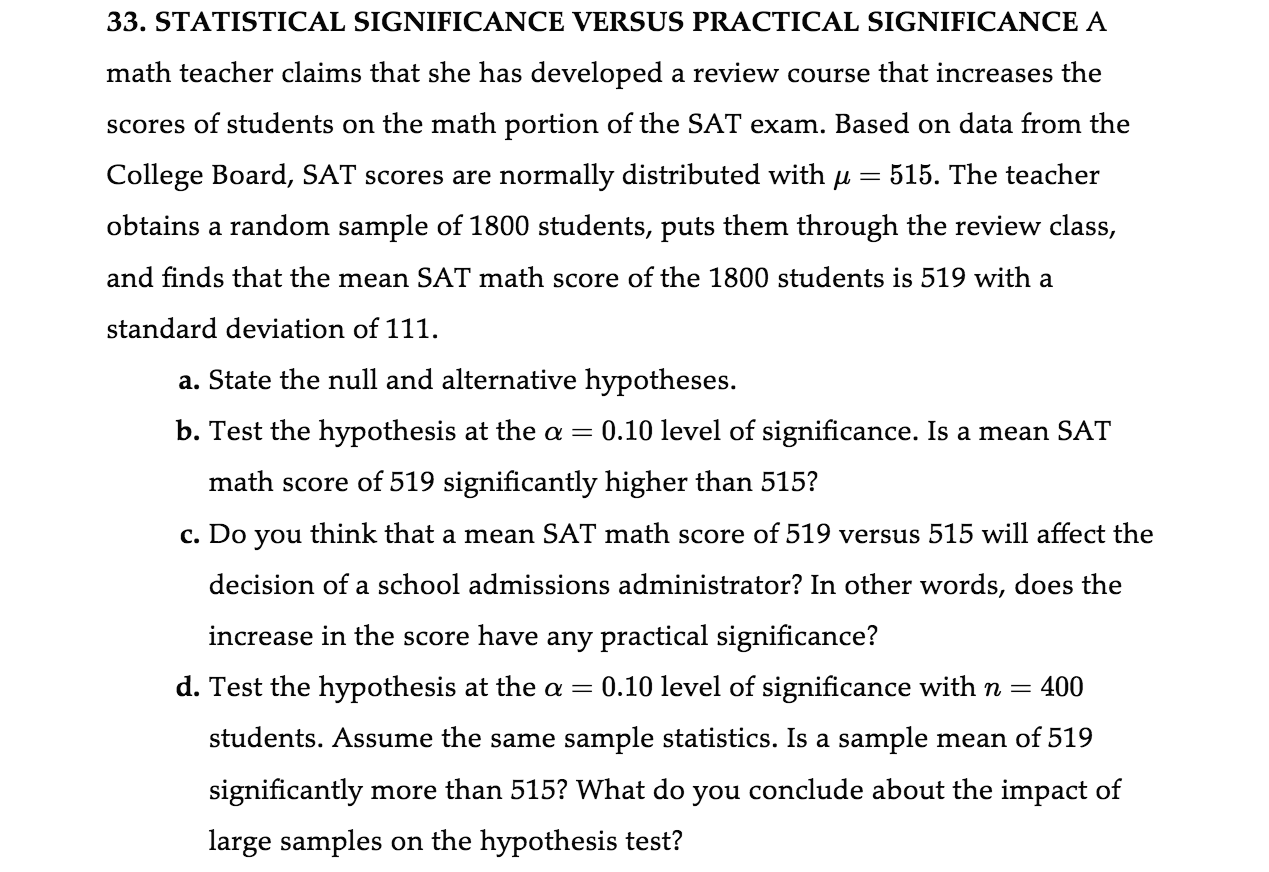 Solved 33. STATISTICAL SIGNIFICANCE VERSUS PRACTICAL | Chegg.com