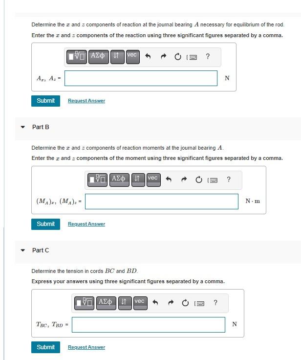 Solved Determine the x and z components of reaction at the | Chegg.com
