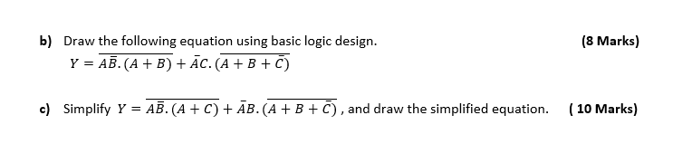 Solved (8 Marks) B) Draw The Following Equation Using Basic | Chegg.com