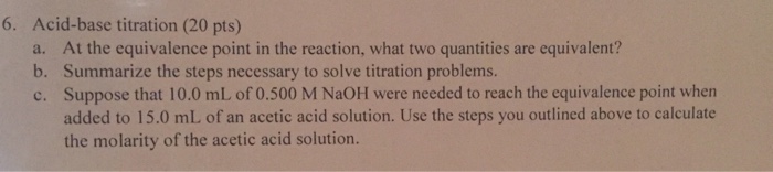 Solved Acid-base titration a. At the equivalence point in | Chegg.com