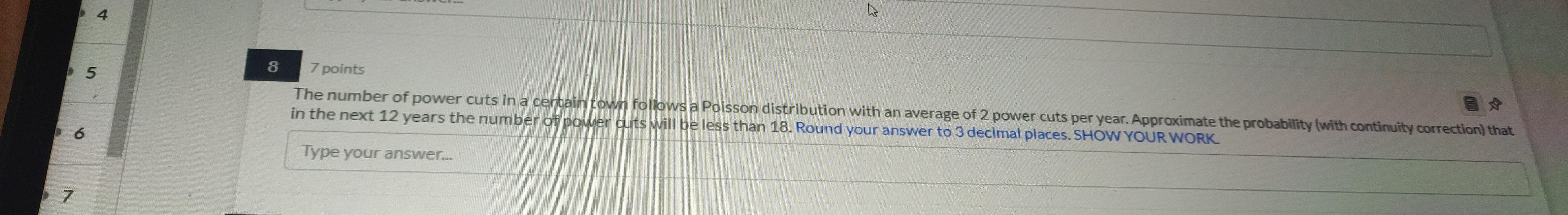 Solved 4 ho 8 5 7 points The number of power cuts in a | Chegg.com