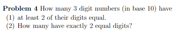 Solved Problem 4 How Many 3 Digit Numbers (in Base 10 ) Have 