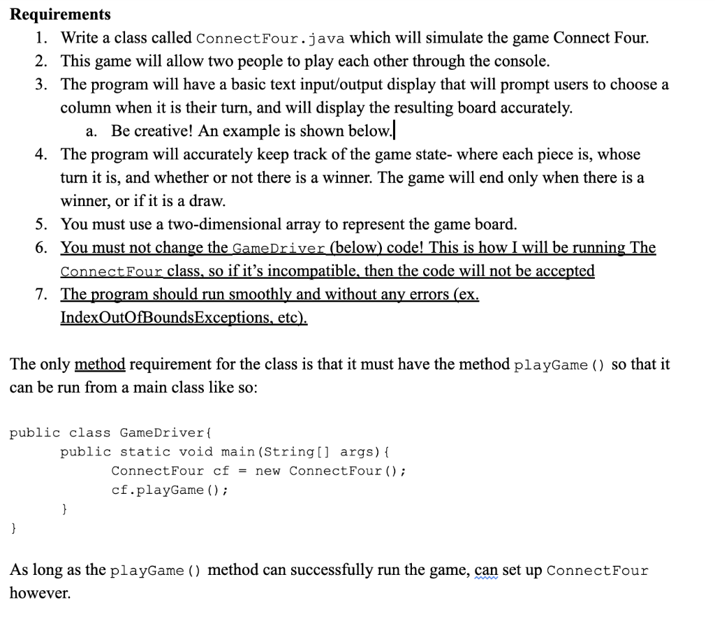 Solved Requirements 1. Write a class called ConnectFour.java | Chegg.com