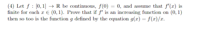 Solved 4 Let F [0 1]→r Be Continuous F 0 0 And Assume