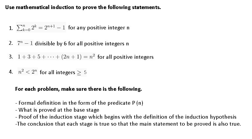 Solved Use mathematical induction to prove the following | Chegg.com