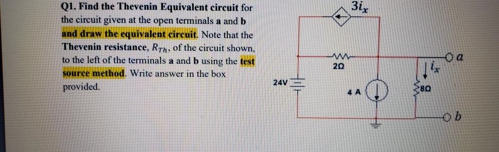 Solved 3ix Q1. Find the Thevenin Equivalent circuit for the | Chegg.com