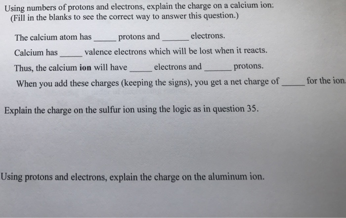 Solved Using numbers of protons and electrons, explain the | Chegg.com