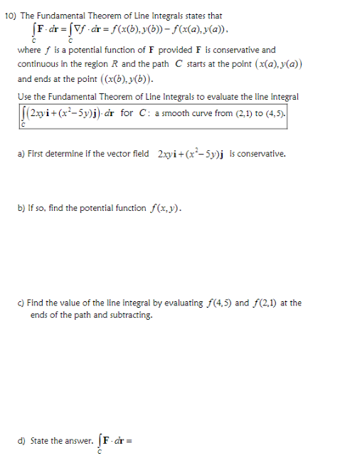 Solved 10) The Fundamental Theorem of Line Integrals states | Chegg.com