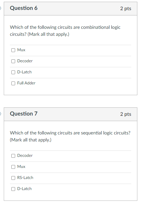 Solved > Question 6 2 pts Which of the following circuits | Chegg.com