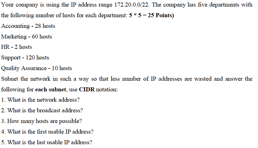 Solved Your company is using the IP address range | Chegg.com