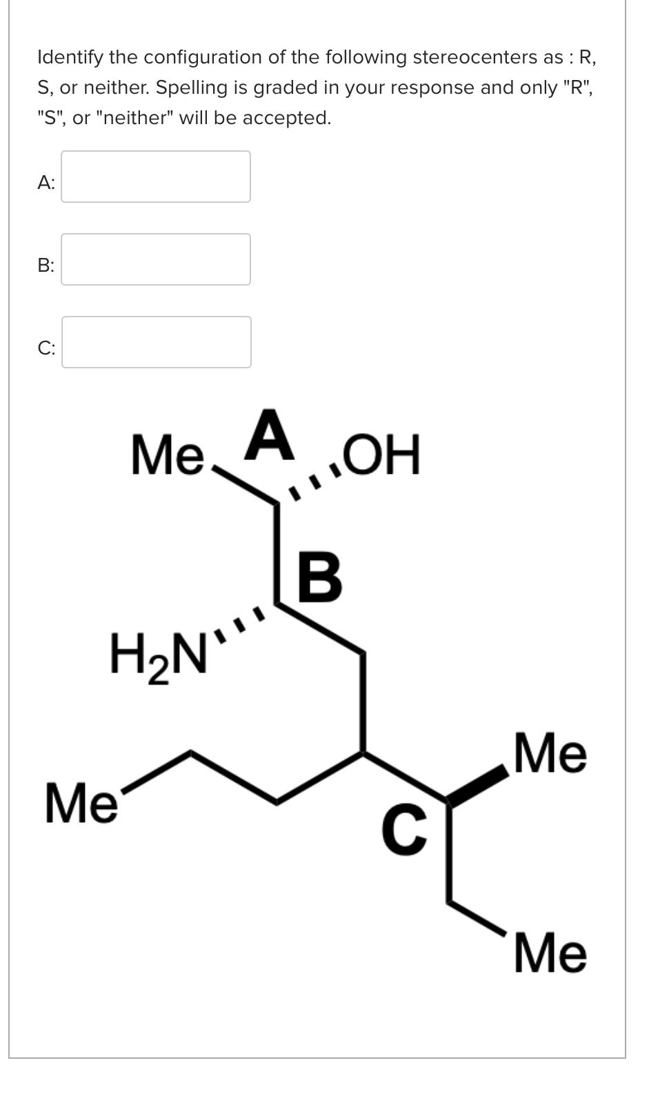 Solved Identify the configuration of the following | Chegg.com