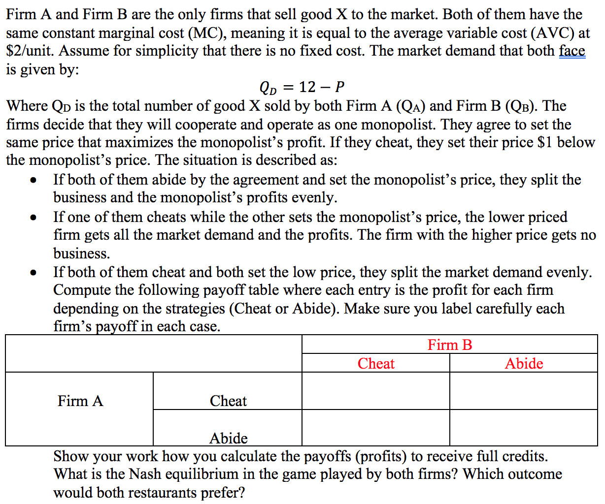 Solved = . Firm A And Firm B Are The Only Firms That Sell | Chegg.com