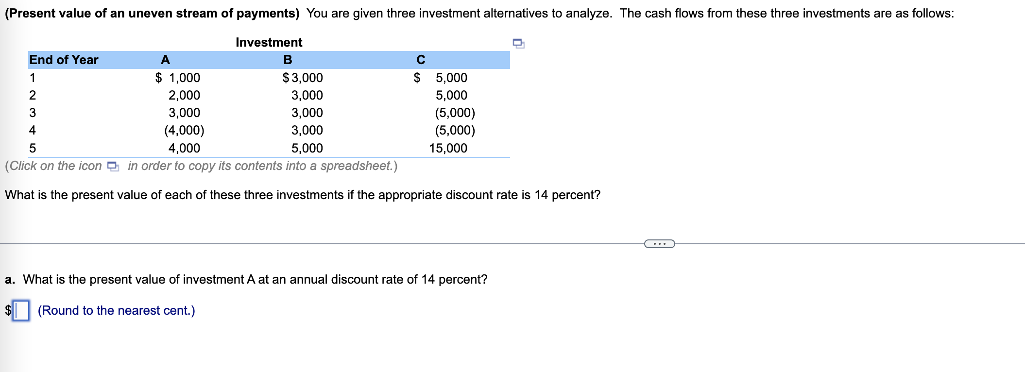 Solved (Present value of an uneven stream of payments) You | Chegg.com