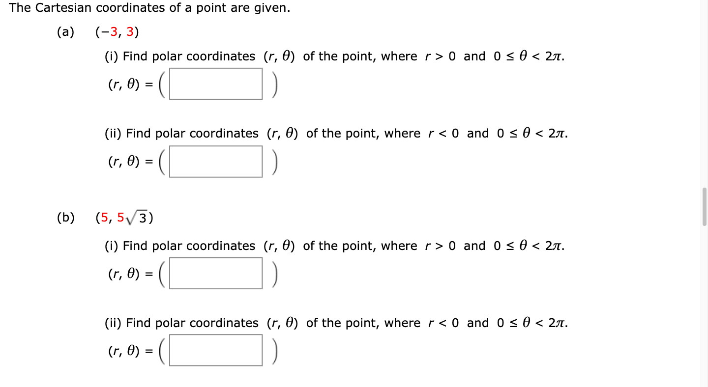 Solved The Cartesian Coordinates Of A Point Are Given A Chegg Solved The Cartesian Coordinates Of A Point Are Given A Chegg