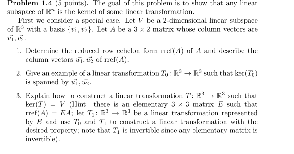 Solved Problem 1.4 (5 points). The goal of this problem is | Chegg.com