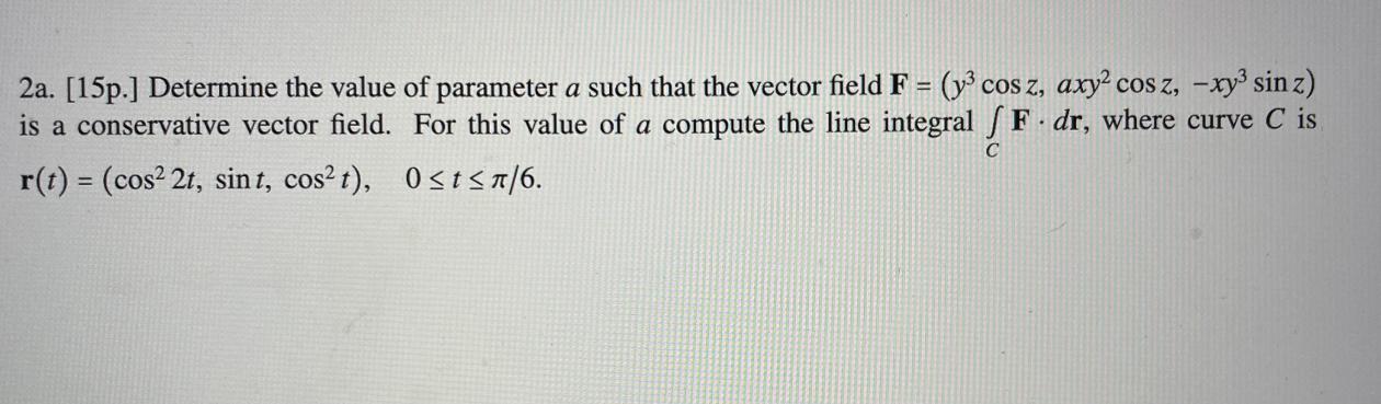 Solved Determine the value of parameter a such that the | Chegg.com