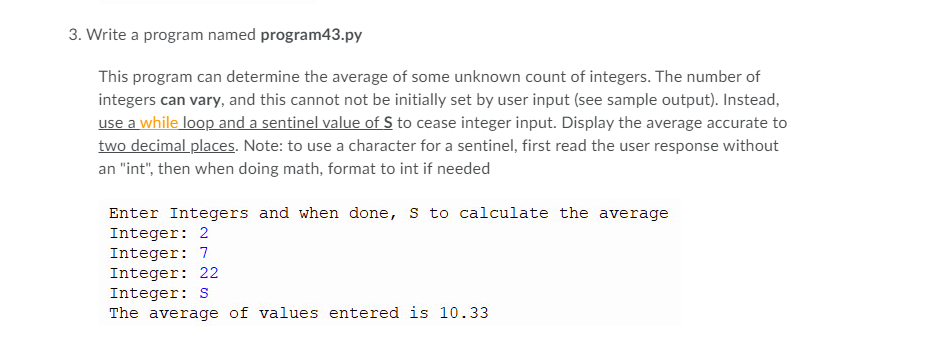 Solved 3. Write a program named program43.py This program | Chegg.com
