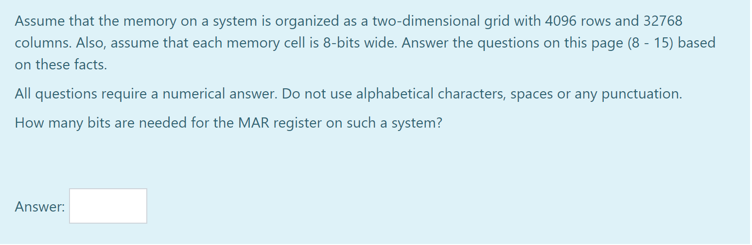Solved Assume that the memory on a system is organized as a | Chegg.com