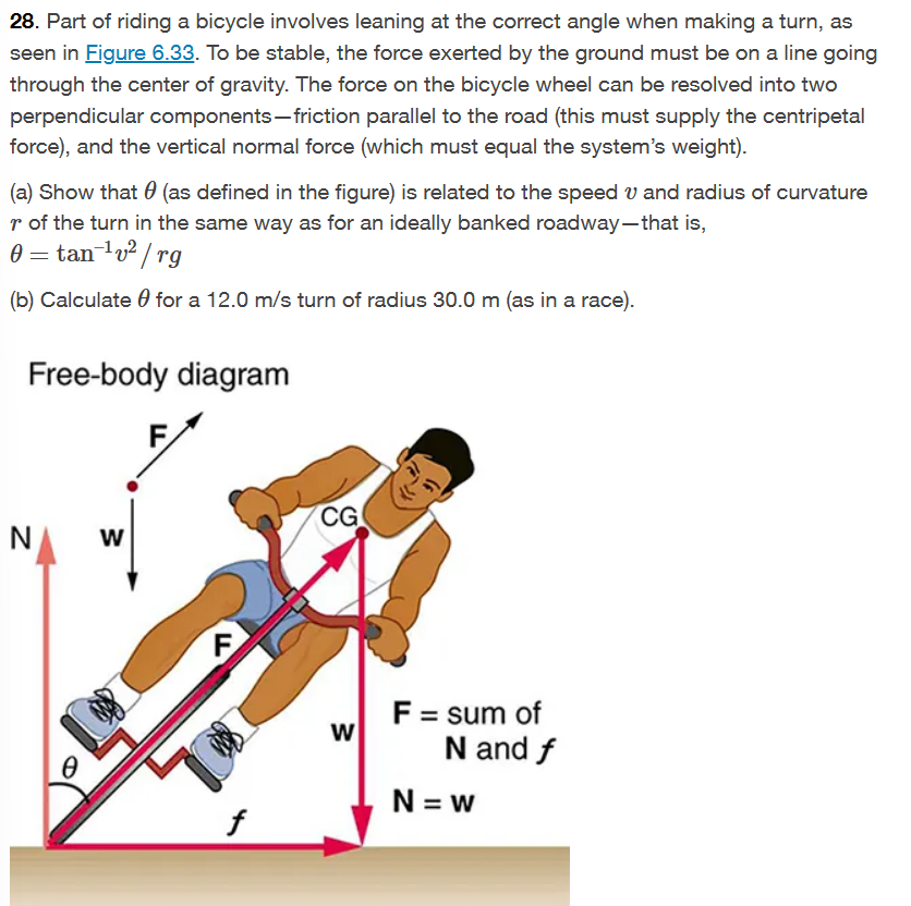 Solved 28. Part of riding a bicycle involves leaning at the | Chegg.com