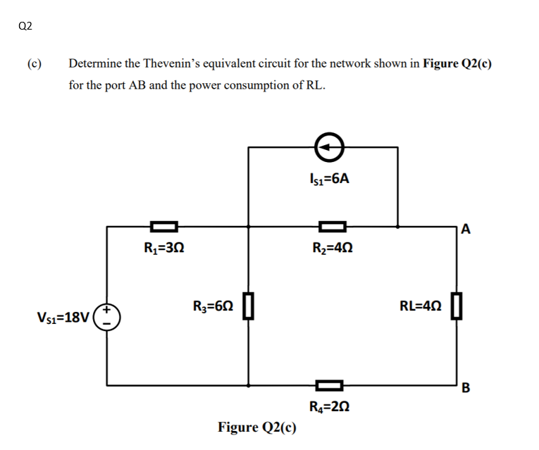 Solved Q2 (c) Determine the Thevenin's equivalent circuit | Chegg.com
