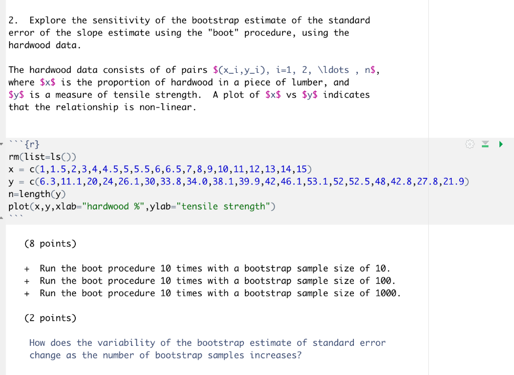 Solved 1. Plot a histogram of the bootstrap distribution of | Chegg.com