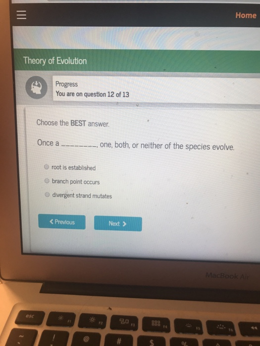Solved Home Theory of Evolution Progress You are on question | Chegg.com