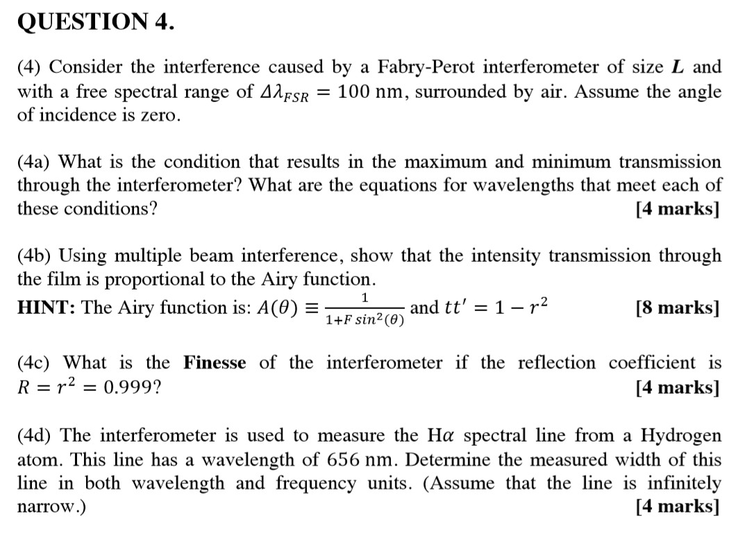 Solved QUESTION 4. (4) Consider the interference caused by a | Chegg.com