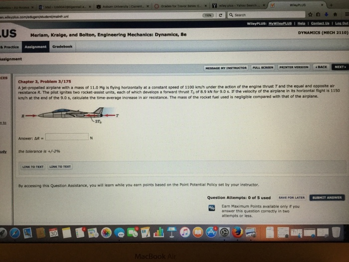 Solved A jetpropelled airplane with a mass of 11.0 Mg is