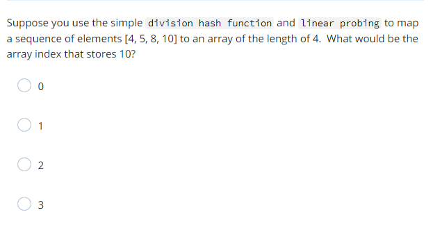 Solved Suppose you use the simple division hash function and | Chegg.com