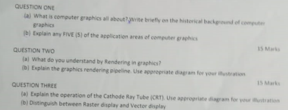 Solved (a) What is computer graphics all about? Write | Chegg.com