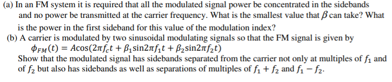 Solved (a) In an FM system it is required that all the | Chegg.com