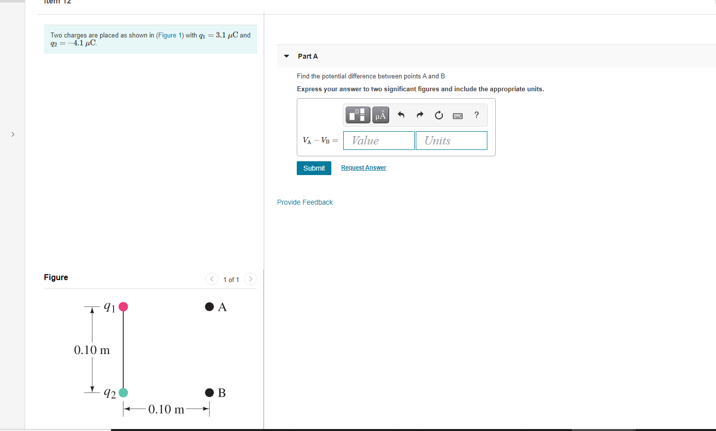 Solved Item Two charges are placed as shown in (Figure 1) | Chegg.com