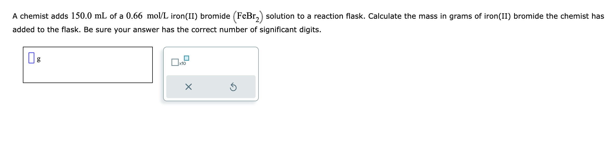 Solved A chemist adds 150.0 mL of a 0.66 mol/L iron(II) | Chegg.com