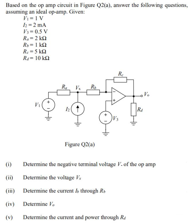Solved Based on the op amp circuit in Figure Q2(a), answer | Chegg.com
