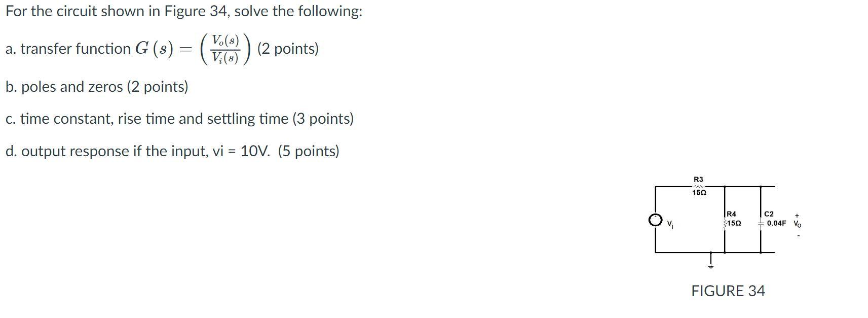 Solved For the circuit shown in Figure 34, solve the | Chegg.com