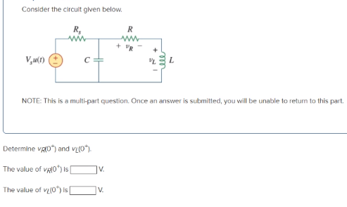 Solved Consider the circuit given below. NOTE: This is a | Chegg.com