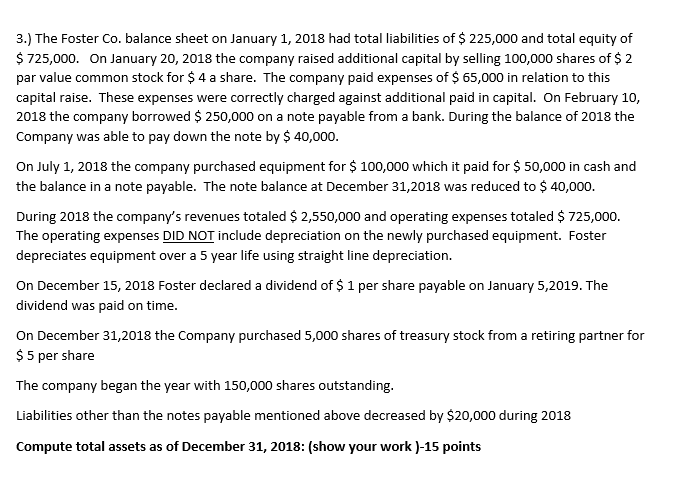 Solved 3.) The Foster Co. balance sheet on January 1, 2018 | Chegg.com