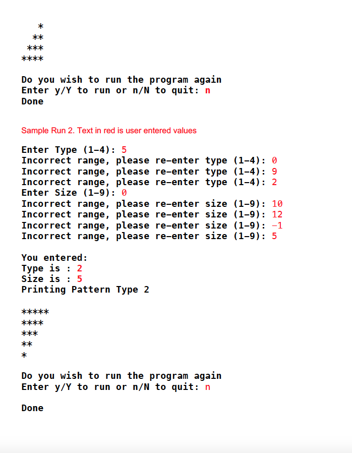 Solved Q1. Write a single program that uses loops to display | Chegg.com