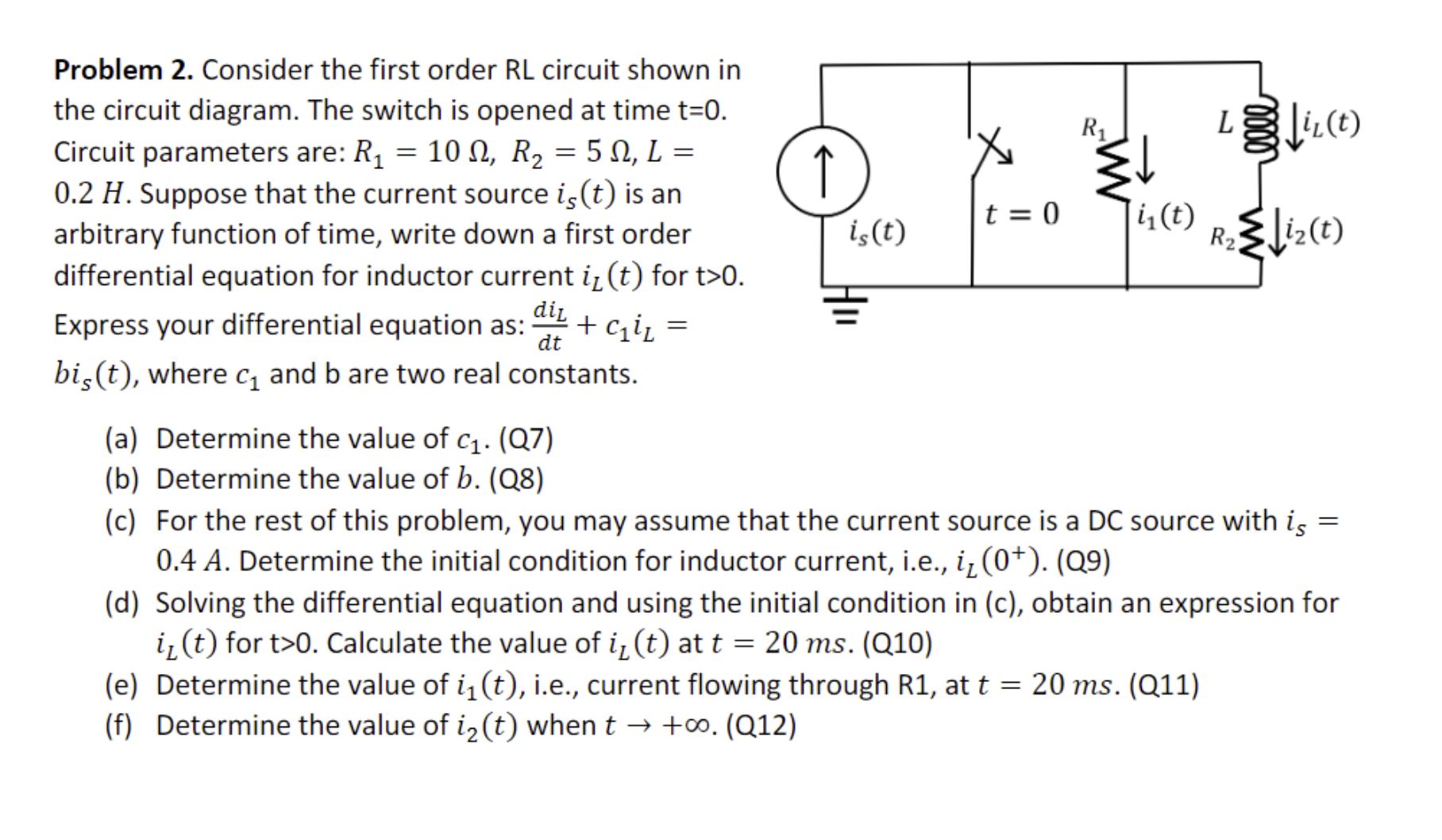 Solved Problem 2. Consider the first order RL circuit shown | Chegg.com