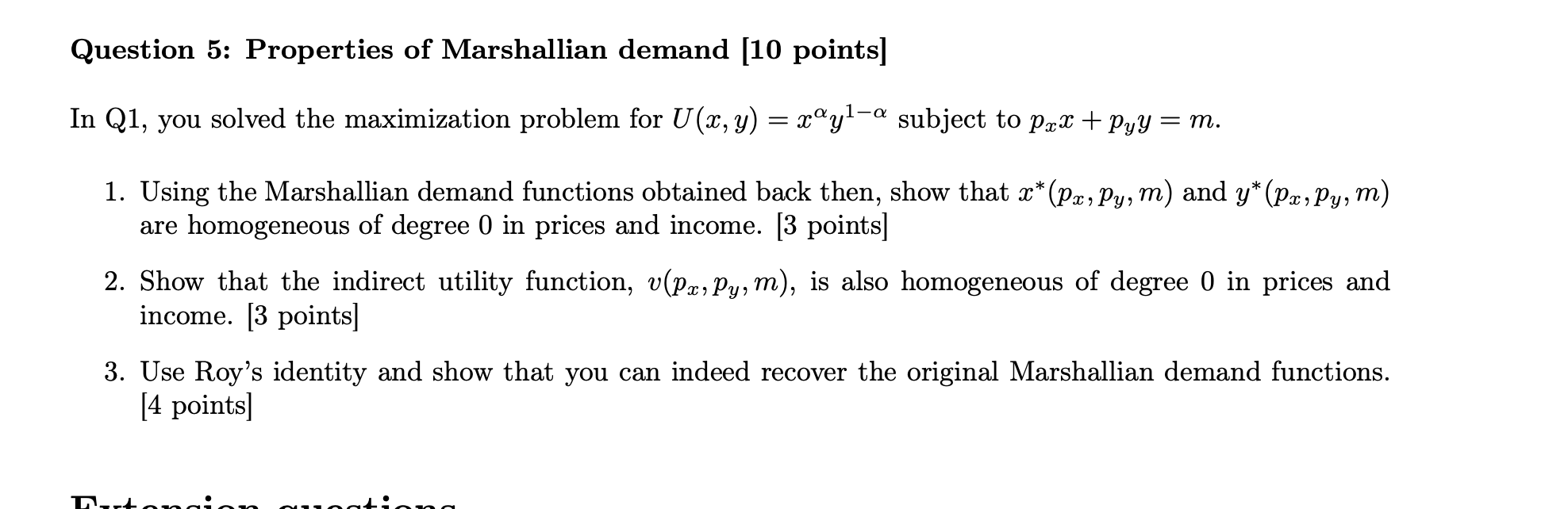 Solved Question 5 Properties of Marshallian demand [10