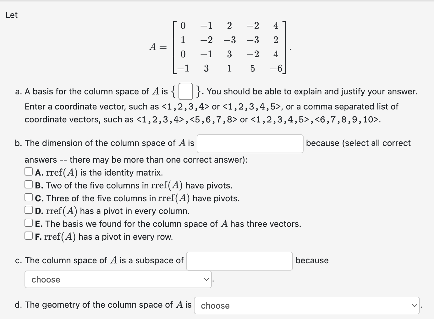 solved-let-a-010-1-1-2-132-331-2-3-25424-6-a-a-basis-chegg