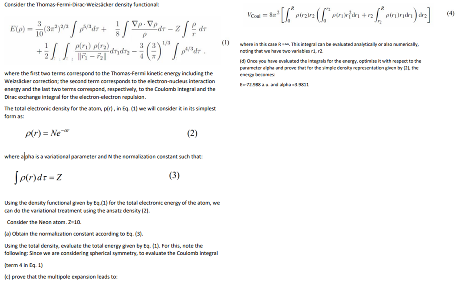 Solved Consider the Thomas-Fermi-Dirac-Weizsăcker density | Chegg.com