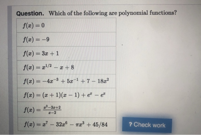 Solved Question. Which of the following are polynomial | Chegg.com